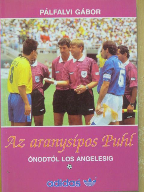 Pálfalvi Gábor - Az aranysípos Puhl [antikvár]