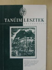 Bányai Ferenc - Tanúim lesztek [antikvár]