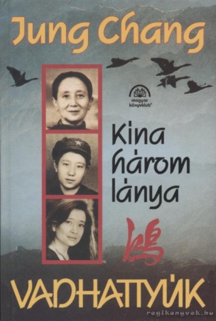 Jung CHANG - Vadhattyúk [antikvár]