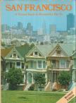 David Gibbon, Edmund Nagele - San Francisco: A picture book to remember her by [antikvár]