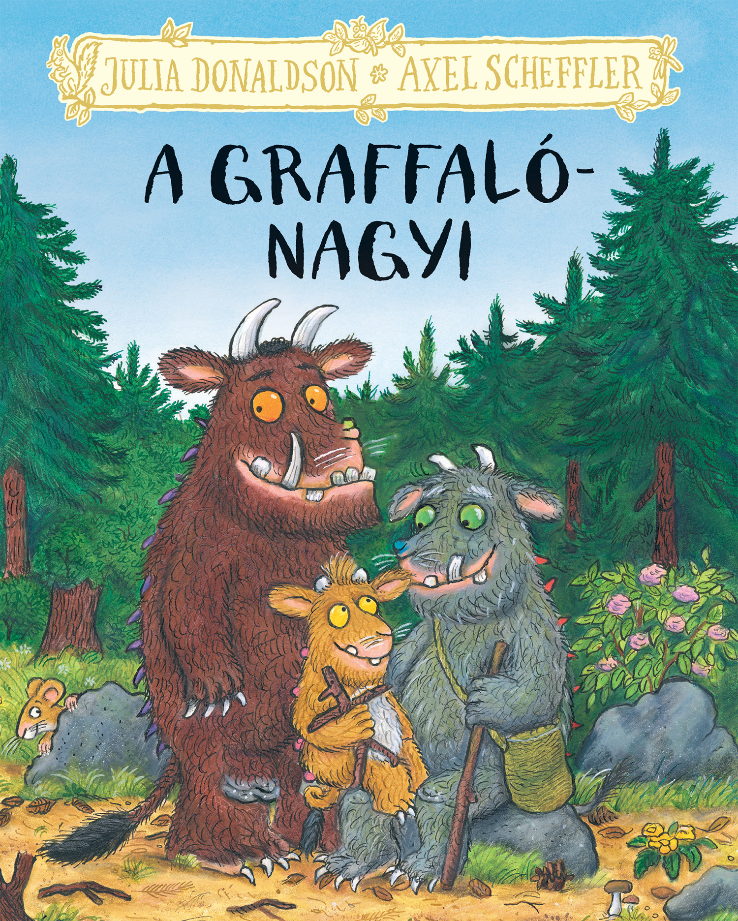 Julia Donaldson - A graffalónagyi