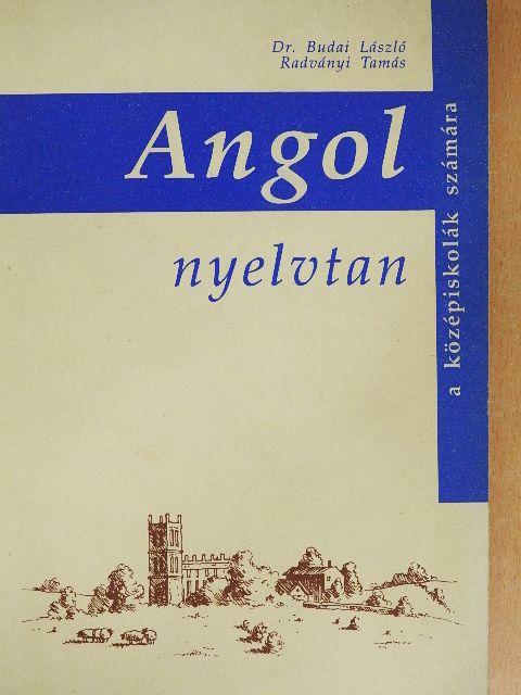 Dr. Budai László - Angol nyelvtan [antikvár]