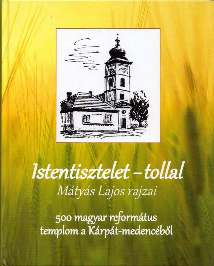 Mátyás Lajos - Istentisztelet - tollal [antikvár]