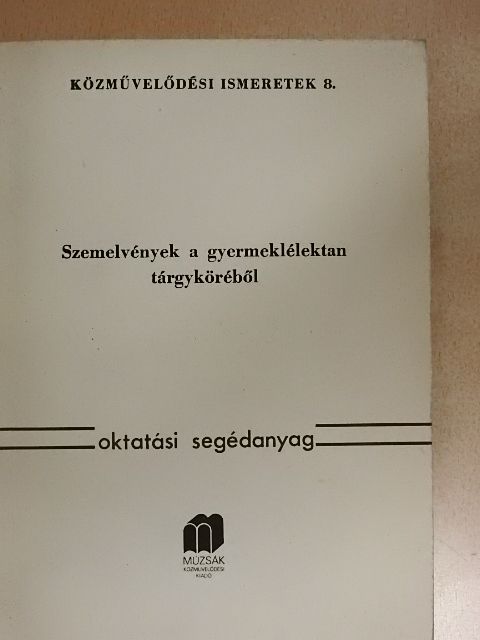 Horgas Béla - Szemelvények a gyermeklélektan tárgyköréből [antikvár]