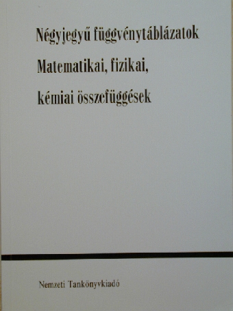 Kugler Sándorné - Négyjegyű függvénytáblázatok [antikvár]
