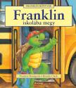 Paulette Bourgeois - Franklin iskolába megy