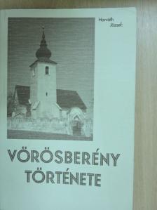 Horváth József - Vörösberény története [antikvár]