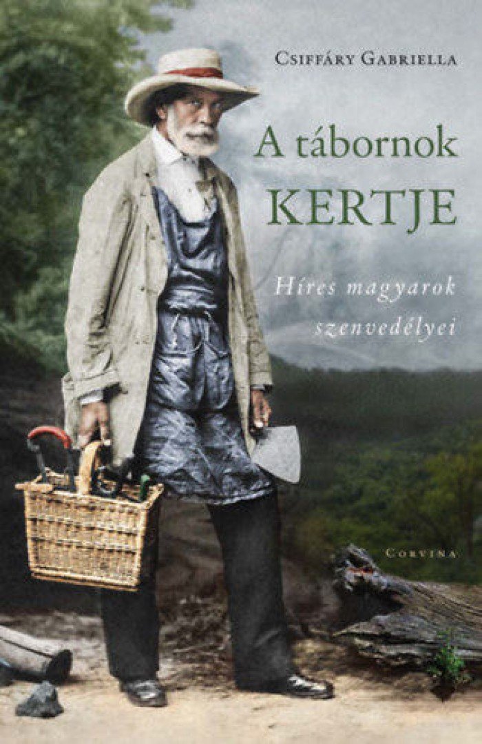 CSIFFÁRY GABRIELLA - A tábornok kertje [antikvár]
