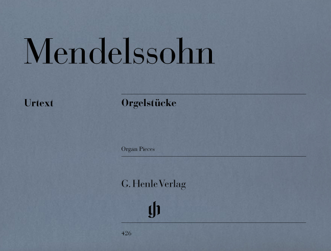 MENDELSSOHN - ORGELSTÜCKE URTEXT (WOLFGANG STOCKMEIR)