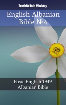 Joern Andre Halseth, Samuel Henry Hooke, TruthBeTold Ministry - English Albanian Bible 4 [eKönyv: epub, mobi]