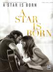 A STAR IS BORN PIANO VOCAL GUITAR