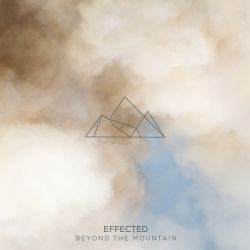 EFFECTED - BEYOND THE MOUNTAIN CD EFFECTED