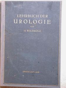 Dr. Hans Wildbolz - Lehrbuch der Urologie [antikvár]