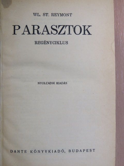 Wl. St. Reymont - Parasztok [antikvár]