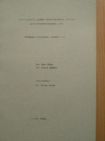 Dr. Ács Gábor - Műszeres analitikai gyakorlatok [antikvár]