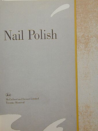 Irving Layton - Nail Polish [antikvár]