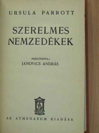 Ursula Parrott - Szerelmes nemzedékek [antikvár]