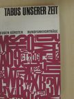 Eugen Gürster - Tabus unserer Zeit [antikvár]