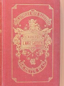 Comtesse de Ségur - L'Auberge de l'Ange-Gardien [antikvár]