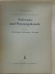E. Felber - Toleranz- und Passungskunde I. [antikvár]