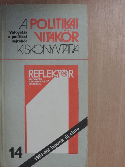 Almási Miklós - A politikai vitakör kiskönyvtára 14. [antikvár]