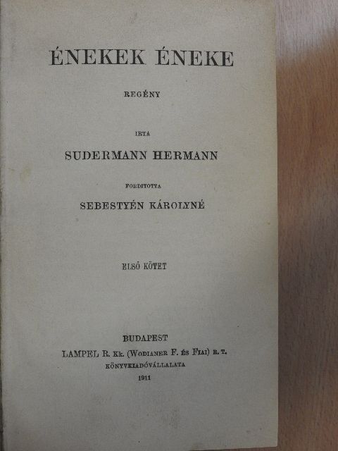 Sudermann Hermann - Énekek éneke I-II. [antikvár]
