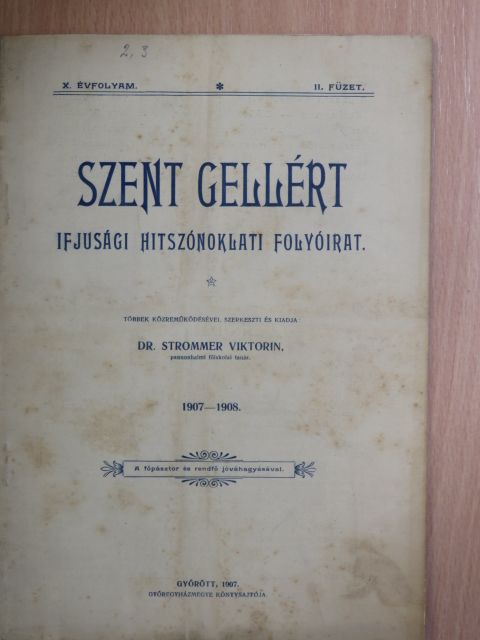 Acsay Ferencz - Szent Gellért 1907-1908. [antikvár]