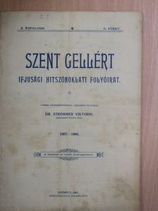 Acsay Ferencz - Szent Gellért 1907-1908. [antikvár]