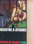 Gérard de Villiers - S. A. S. - Meurtre a Athenes [antikvár]