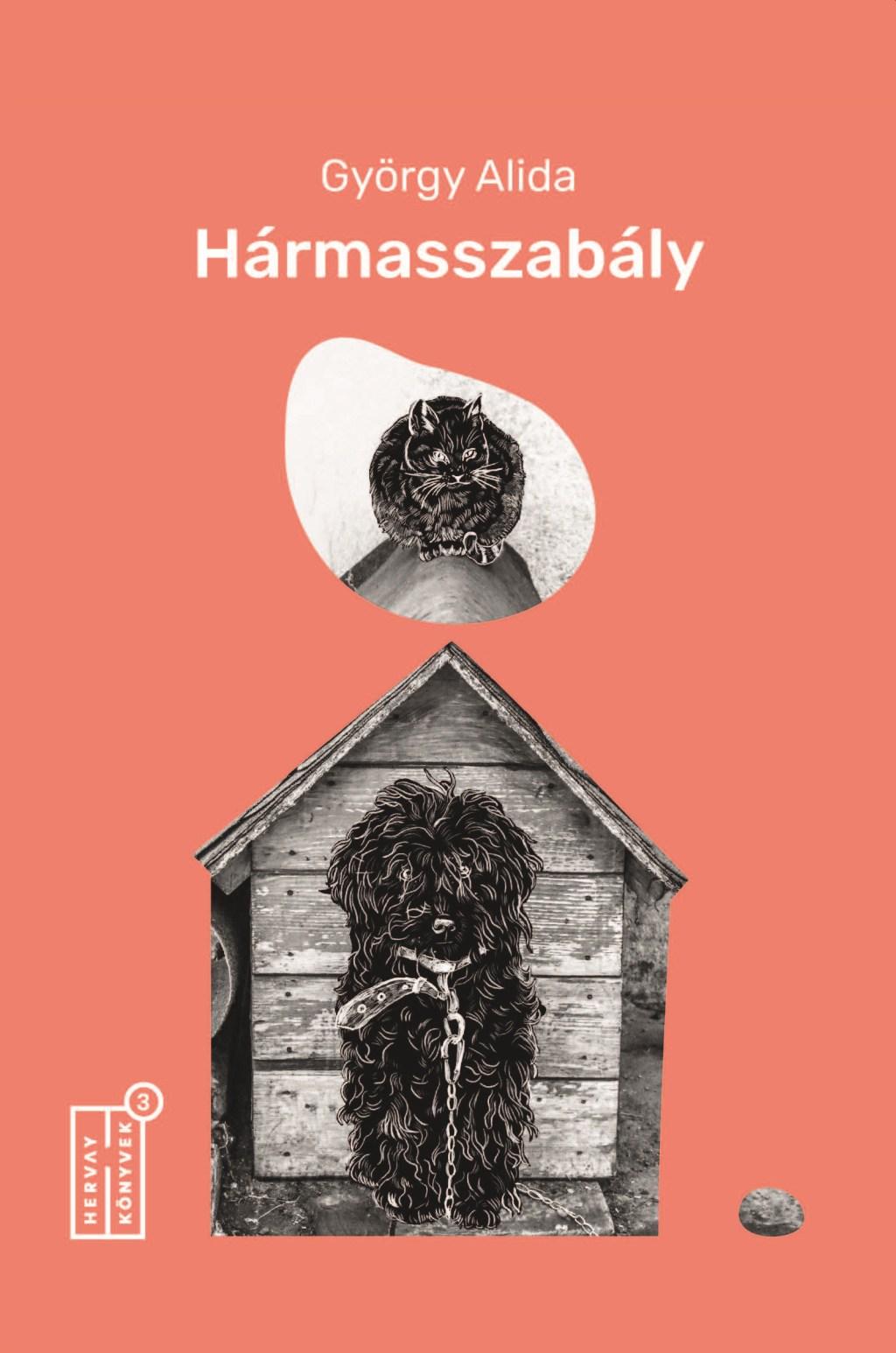György Alida - Hármasszabály