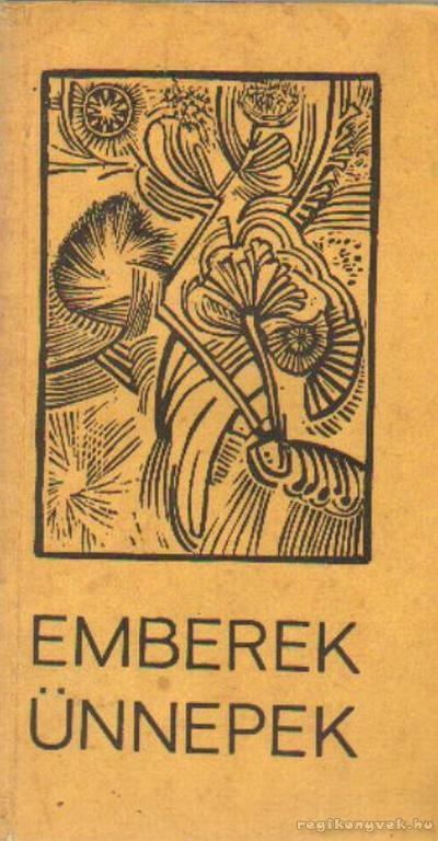 Emberek, ünnepek [antikvár]