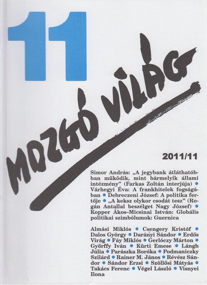 P. Szűcs Julianna - Mozgó Világ 2011/11. [antikvár]