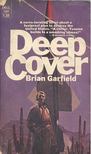 Brian Garfield - Deep Cover [antikvár]