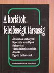 Csathné Solymár Katalin - A korlátolt felelősségű társaság [antikvár]