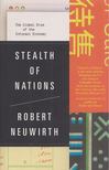Robert Neuwirth - Stealth of Nations [antikvár]