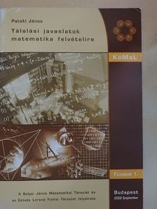 Pataki János - Tálalási javaslatok matematika felvételire 2002. szeptember [antikvár]