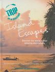 Steve Davey, Marc Schlossman - Trip of a Lifetime Island Escape [antikvár]