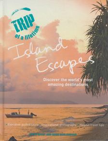 Steve Davey, Marc Schlossman - Trip of a Lifetime Island Escape [antikvár]