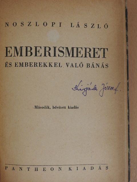 Noszlopi László - Emberismeret és emberekkel való bánás [antikvár]