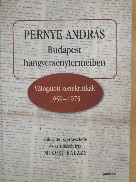 Pernye András - Budapest hangversenytermeiben [antikvár]