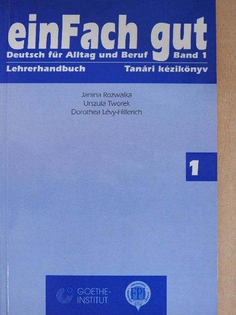 Dorothea Lévy-Hillerich - einFach gut 1. - Lehrerhandbuch [antikvár]