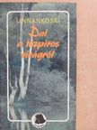 Linnankoski - Dal a tűzpiros virágról [antikvár]