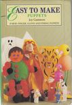 Joy Gammon - Easy to Make Puppets [antikvár]