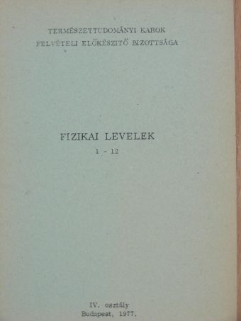 Fizikai levelek 1-12. [antikvár]