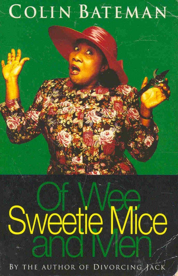 Bateman, Colin - Of Wee Sweetie Mice and Men [antikvár]