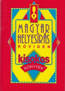 Vass Antal - Magyar helyesírás röviden [antikvár]