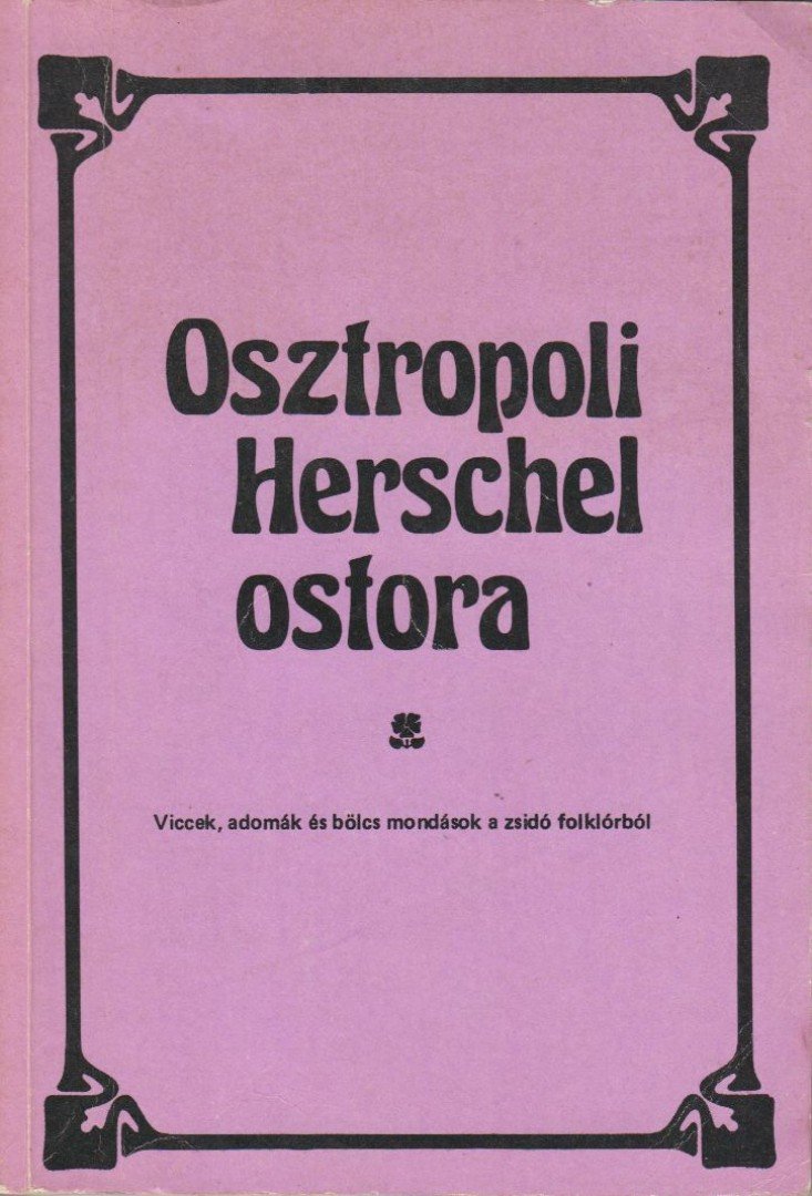 Hajdu István - Osztropoli Herschel ostora [antikvár]