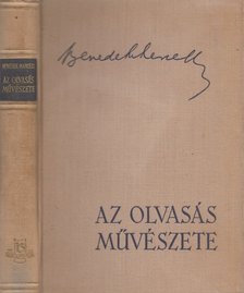 Benedek Marcell - Az olvasás művészete [antikvár]
