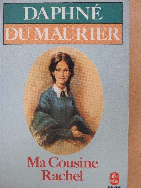 Daphné du Maurier - Ma Cousine Rachel [antikvár]