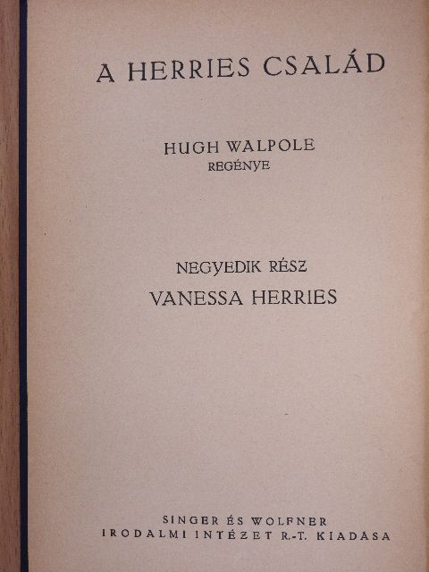 Hugh Walpole - A Herries család IV/1-2. [antikvár]